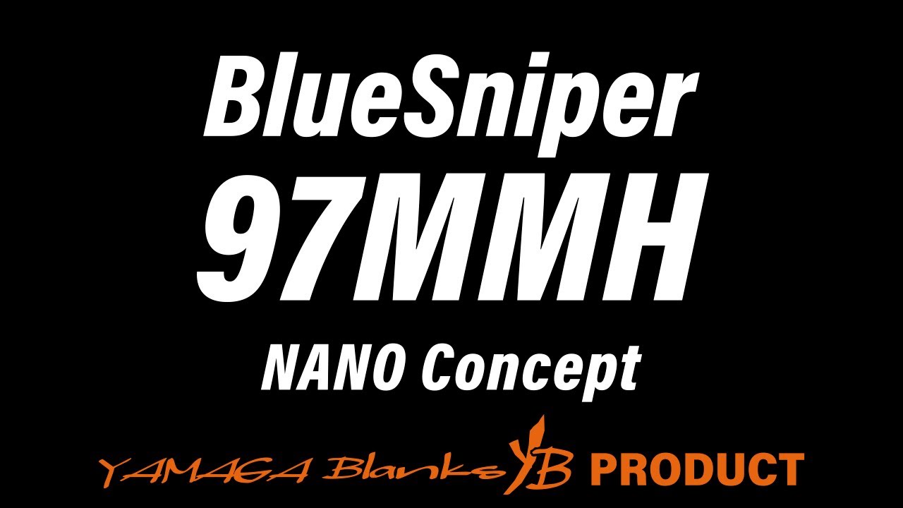 【解説動画】BlueSniper 97MMH