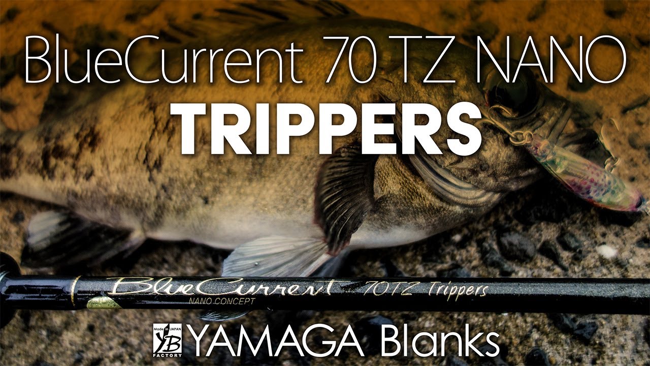 BlueCurrent 70TZ Nano TRIPPERS 実釣動画